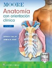 Abbildung von: Moore Anatomia con Orientacion Clinica 9e Lippincott Connect Print Book and Digital Access Card Package - WOLTERS KLUWER HEALTH