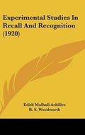 Cover: Experimental Studies in Recall and Recognition (1920) - Kessinger Publishing