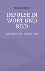 Cover: Impulse in Wort und Bild - BoD - Books on Demand