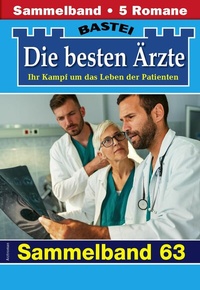 Abbildung von: Die besten Ärzte - Sammelband 63 - Bastei Lübbe