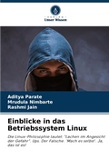 Cover: Einblicke in das Betriebssystem Linux - Verlag Unser Wissen