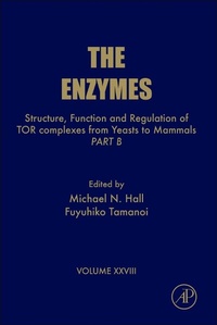 Enlarge image Cover: Structure, Function and Regulation of Tor Complexes from Yeasts to Mammals - Academic Press