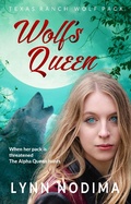 Cover: Wolf's Queen (Texas Ranch Wolf Pack, #7) - Pogue Publishing