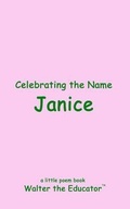 Cover: Celebrating the Name Janice - Silent King Books