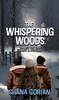 Cover: The Whispering Woods - Shana Gorian, Author