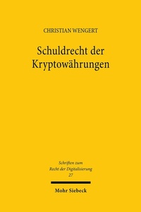 Abbildung von: Schuldrecht der Kryptowährungen - Mohr Siebeck