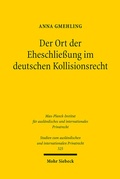 Abbildung von: Der Ort der Eheschließung im deutschen Kollisionsrecht - Mohr Siebeck
