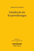 Bild: Schuldrecht der Kryptow&auml;hrungen - Mohr Siebeck