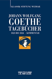 Abbildung von: Johann Wolfgang Goethe: Tagebücher - J.B. Metzler