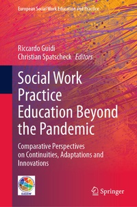 Enlarge image Cover: Social Work Practice Education Beyond the Pandemic - Springer