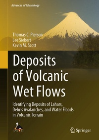 Enlarge image Cover: Deposits of Volcanic Wet Flows - Springer