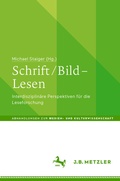 Cover: Schrift / Bild - Lesen - J.B. Metzler