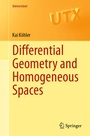 Cover: Differential Geometry and Homogeneous Spaces - Springer