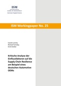 Cover: Kritische Analyse der Einflussfaktoren auf die Supply Chain Resilience am Beispiel eines deutschen Automotive OEMs - BoD - Books on Demand