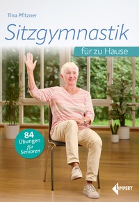 Abbildung von: Sitzgymnastik für zu Hause - Limpert
