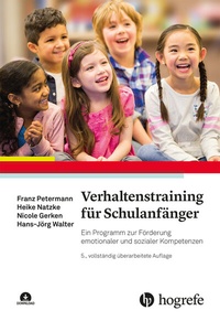 Abbildung von: Verhaltenstraining für Schulanfänger - Hogrefe