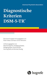 Abbildung von: Diagnostische Kriterien DSM-5-TR® - Hogrefe
