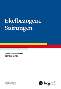 Abbildung von: Ekelbezogene Störungen - Hogrefe