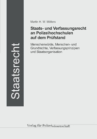 Abbildung von: Staats- und Verfassungsrecht auf dem Prüfstand - Verlag für Polizeiwissenschaft