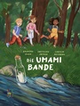 Cover: Die Umami Bande - Amiguitos - Sprachen für Kinder