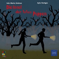 Abbildung von: Die Insel der toten Puppen - Amiguitos - Sprachen für Kinder