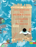 Cover: Das Abenteuer des Wilden Flusses - La aventura del R&iacute;o Salvaje - Amiguitos - Sprachen f&uuml;r Kinder