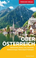 Cover: TRESCHER Reisef&uuml;hrer Ober&ouml;sterreich - TRESCHER
