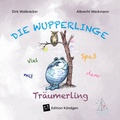 Cover: Viel Spa&szlig; mit dem Tr&auml;umerling - Verlag Edition K&ouml;ndgen
