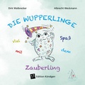 Cover: Viel Spa&szlig; mit dem Zauberling - Verlag Edition K&ouml;ndgen