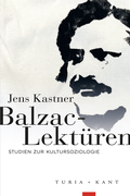 Cover: Balzac-Lekt&uuml;ren - Verlag Turia + Kant