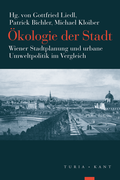 Cover: &Ouml;kologie der Stadt - Verlag Turia + Kant