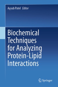 Abbildung von: Biochemical Techniques for Analyzing Protein-Lipid Interactions - Springer