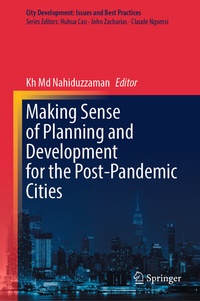 Abbildung von: Making Sense of Planning and Development for the Post-Pandemic Cities - Springer