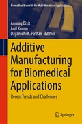 Cover: Additive Manufacturing for Biomedical Applications - Springer