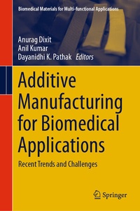 Abbildung von: Additive Manufacturing for Biomedical Applications - Springer