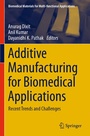 Cover: Additive Manufacturing for Biomedical Applications - Springer
