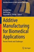 Cover: Additive Manufacturing for Biomedical Applications - Springer