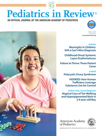 Abbildung von: Pediatrics in Review - American Academy of Pediatrics