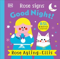 Enlarge image Cover: Rose Signs Good Night! - DK Children