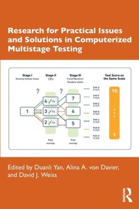 Enlarge image Cover: Research for Practical Issues and Solutions in Computerized Multistage Testing - Routledge