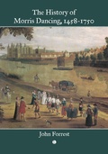 Cover: The History of Morris Dancing, 1458-1750 - Lutterworth Press
