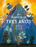 Cover: Un tropezon de tres anos - North-South Books