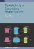 Cover: Piezoelectricity in Classical and Modern Systems - Institute of Physics Publishing