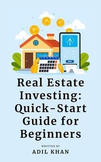 Abbildung von: Real Estate Investing - Adil Khan