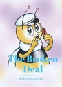 Cover: The Broken Deal (Illustrated) - Lulu.com