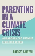 Cover: Parenting in a Climate Crisis - Workman Adult