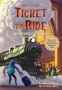 Enlarge image Cover: Ticket to Ride (TM) : An Unexpected Journey: Volume 1 - Andrews McMeel Publishing