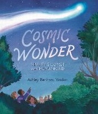 Abbildung von: Cosmic Wonder: Halley's Comet and Humankind - Walker Books Ltd
