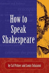 Abbildung von: How to Speak Shakespeare - Santa Monica Press