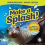 Cover: Make a Splash! - Free Spirit Publishing